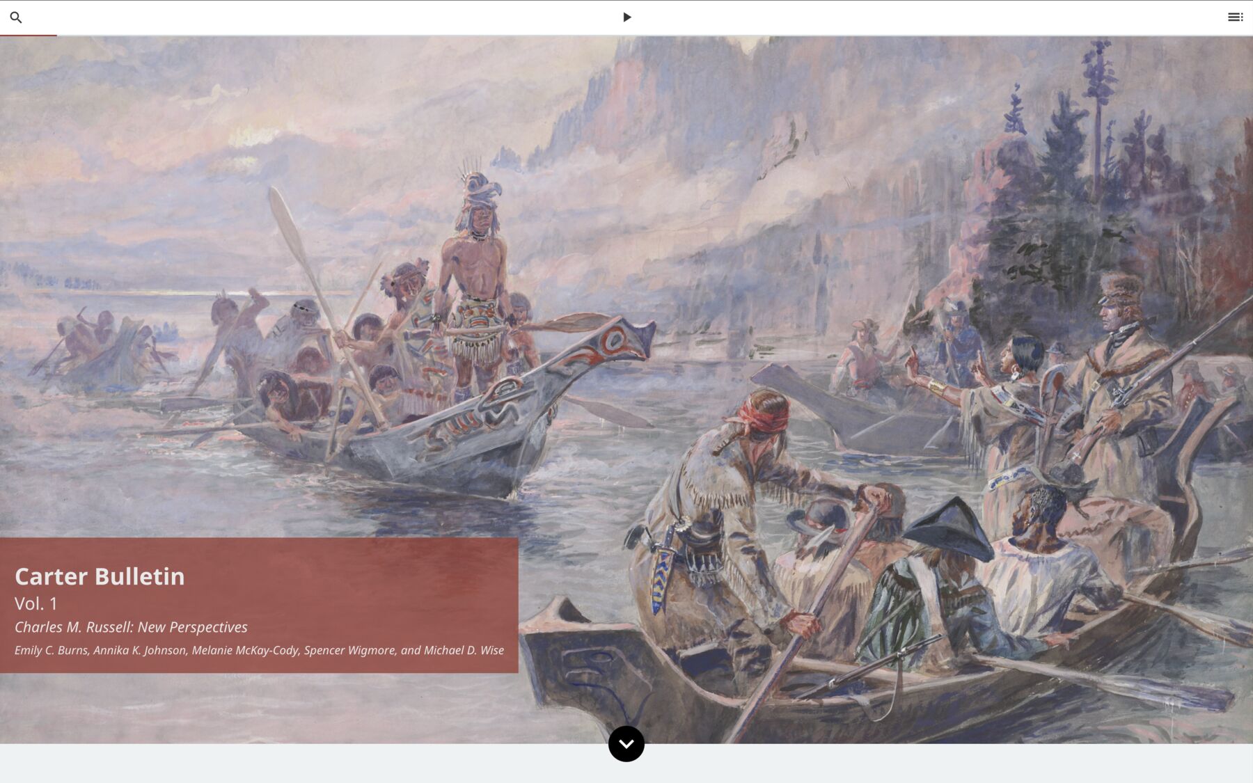 Carter Bulletin: Vol. 1. Charles M. Russell: New Perspectives. Emily C. Burns, Annika K. Johnson, Melanie McKay-Cody, Spencer Wigmore, and Michael D. Wise