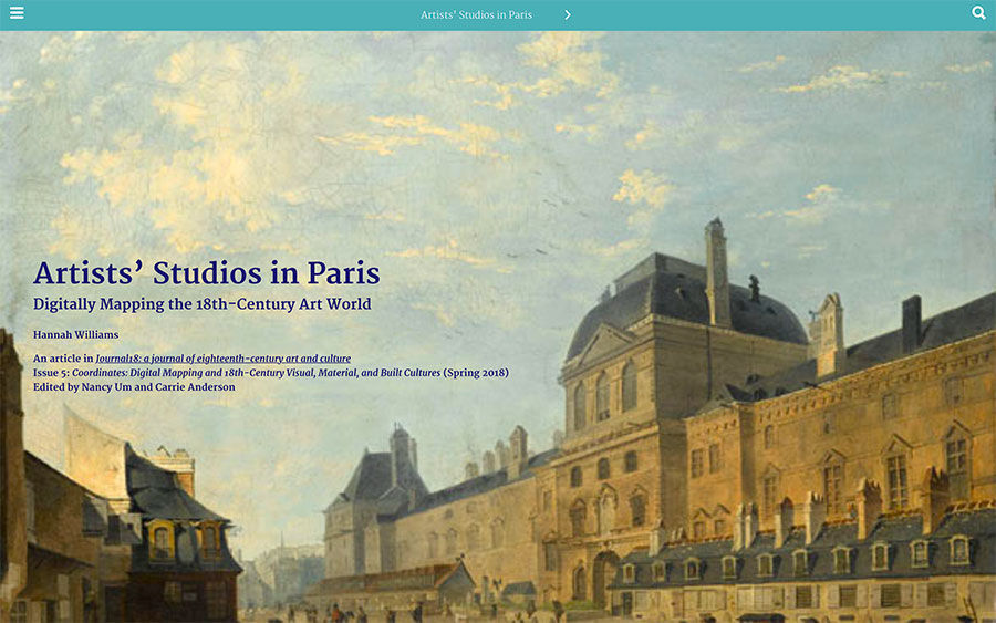 Artists’ Studios in Paris: Digitally Mapping the 18th-Century Art World by Hannah Williams