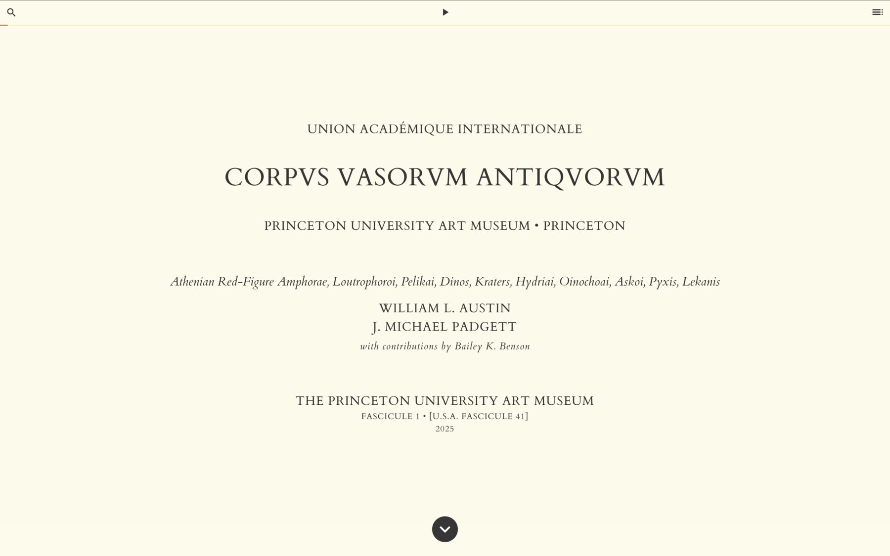 Corpus Vasorum Antiquorum, Fascicule 1: Athenian Red-Figure Amphorae, Loutrophoroi, Pelikai, Dinos, Kraters, Hydriai, Oinochoai, Askoi, Pyxis, Lekanis. By William L. Austin and J. Michael Padgett with contributions by Bailey K. Benson